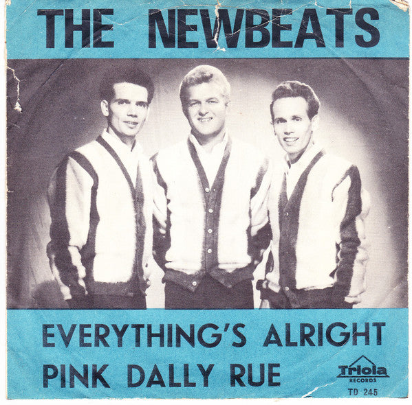 The Newbeats : Everything's Alright / Pink Dally Rue (7")