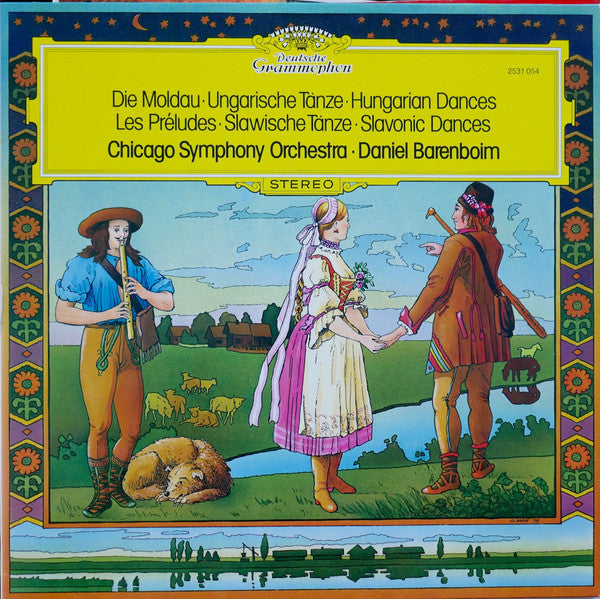 Chicago Symphony Orchestra • Daniel Barenboim : Die Moldau • Ungarische Tänze = Hungarian Dances • Les Préludes • Slawische Tänze = Slavonic Dances (LP)