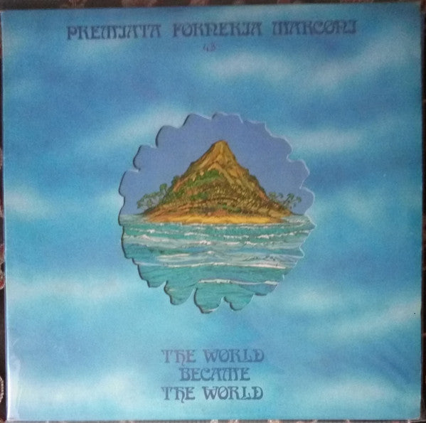 Premiata Forneria Marconi : The World Became The World (LP, Album, Die)