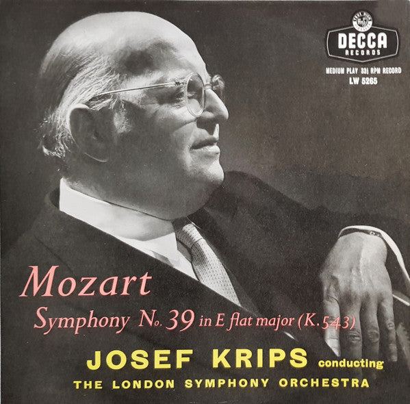 Wolfgang Amadeus Mozart, London Symphony Orchestra Conducted By Josef Krips : Symphony No. 39 In E Flat Major, K.543 (10", Mono)