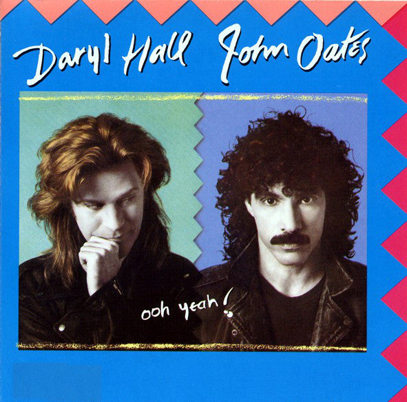 Daryl Hall & John Oates : Ooh Yeah! (LP, Album)