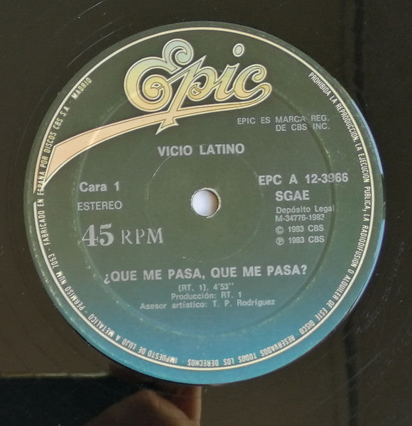 Vicio Latino : ¿Qué Me Pasa, Qué Me Pasa? (12", Maxi)