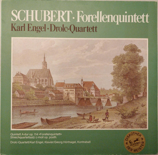 Franz Schubert - Karl Engel, Drolc-Quartett : Forellenquintett  (LP, RE)