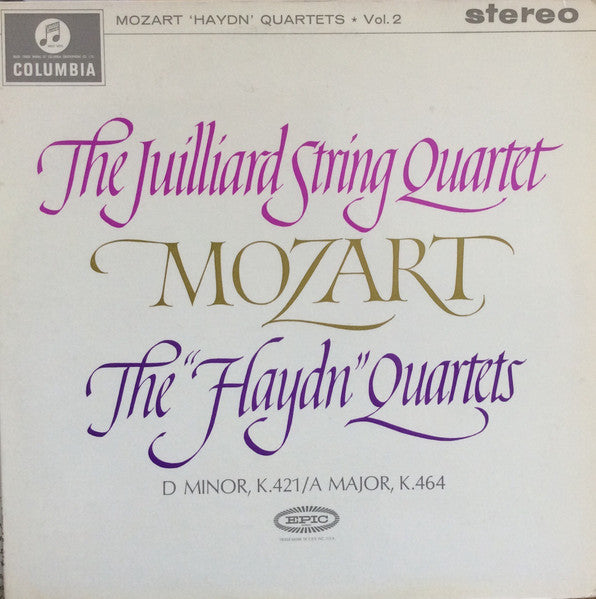 Wolfgang Amadeus Mozart, Juilliard String Quartet : The "Haydn" Quartets Vol. 2 (LP)