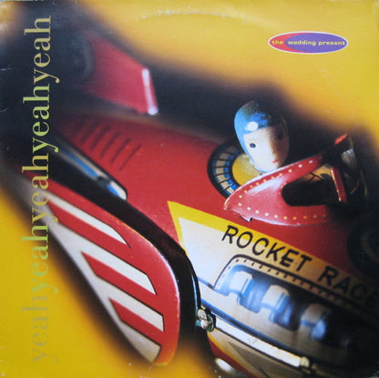 The Wedding Present : Yeah Yeah Yeah Yeah Yeah (12", Single)