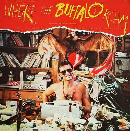 Various : Where The Buffalo Roam (The Original Movie Soundtrack) (LP, Pin)