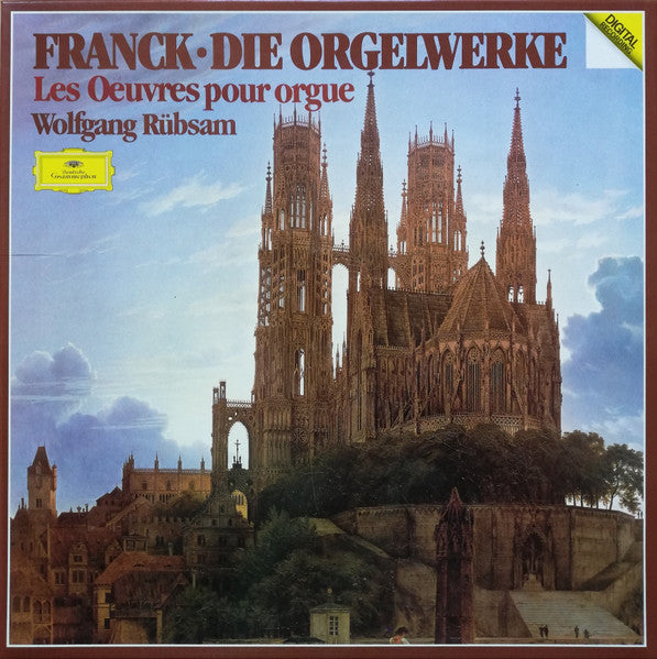 César Franck - Wolfgang Rübsam (2) : Die Orgelwerke = Les Oeuvres Pour Orgue (Box + 3xLP)
