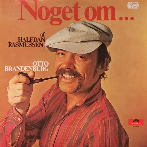 Otto Brandenburg : Noget Om...Af Halfdan Rasmussen (LP, Album)