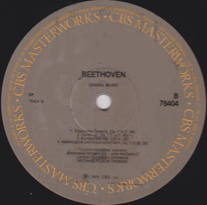 Ludwig van Beethoven, The Ambrosian Singers, London Symphony Orchestra, Michael Tilson Thomas : Choral Music Chorwerke-Oeuvres Chorales (LP)