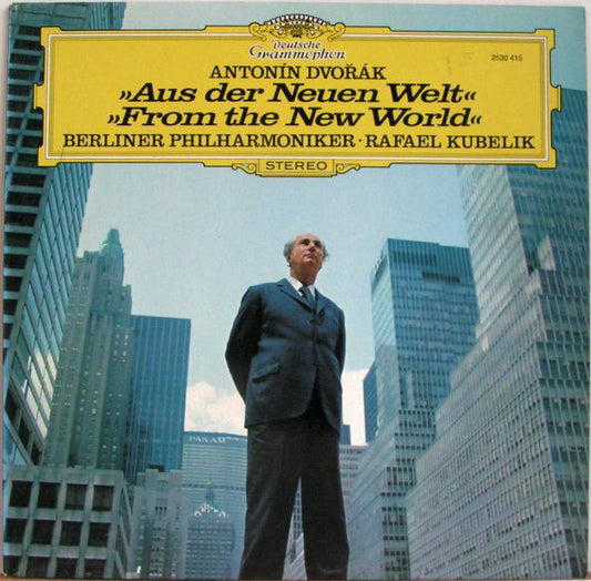 Antonín Dvořák, Berliner Philharmoniker, Rafael Kubelik : Aus Der Neuen Welt / From The New World (LP)