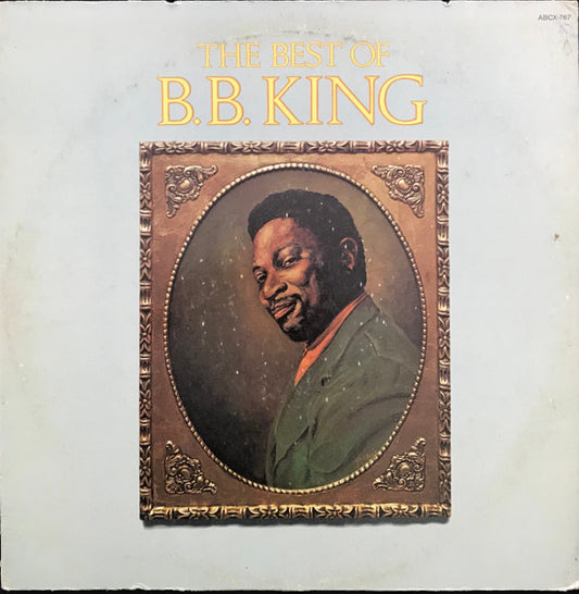 B.B. King : The Best Of B.B. King (LP, Comp, Qua)