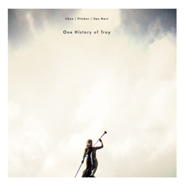 Jonathan Chen I Jefferson Pitcher I Doug Van Nort : One History Of Troy (LP, Album, Ltd, Num, Gre)
