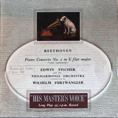 Ludwig van Beethoven / Edwin Fischer , and the Philharmonia Orchestra , conducted by Wilhelm Furtwängler : Concerto No. 5 In E Flat Major ("The Emperor") (LP, Mono)