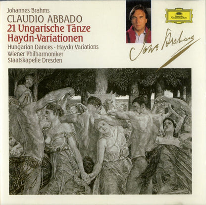 Johannes Brahms - Wiener Philharmoniker, Staatskapelle Dresden, Claudio Abbado : 21 Ungarische Tänze - Hungarian Dances - Haydn-Variationen - Danses Hongroises (CD, RE)