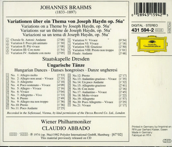 Johannes Brahms - Wiener Philharmoniker, Staatskapelle Dresden, Claudio Abbado : 21 Ungarische Tänze - Hungarian Dances - Haydn-Variationen - Danses Hongroises (CD, RE)