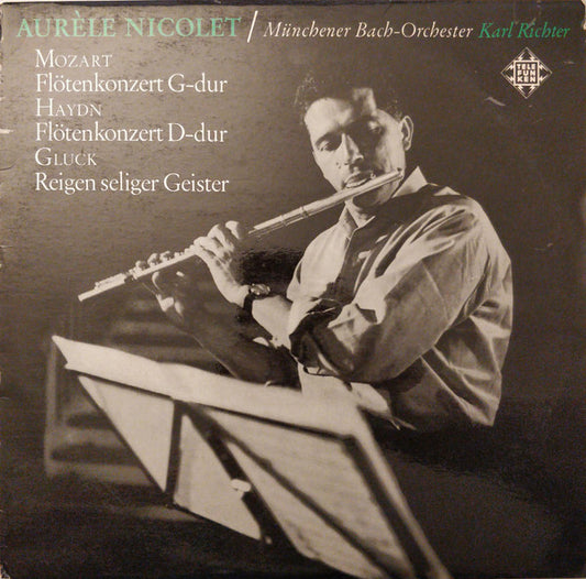 Aurèle Nicolet / Münchener Bach-Orchester, Karl Richter, Wolfgang Amadeus Mozart, Joseph Haydn, Christoph Willibald Gluck : Flötenkonzerte (LP)