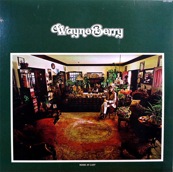 Wayne Berry : Home At Last (LP, Album, Ind)