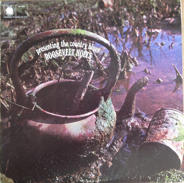 Roosevelt Holts : Presenting The Country Blues (LP, Album)
