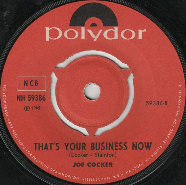 Joe Cocker : She Came In Through The Bathroom Window / That's Your Business Now (7", Single, M/Print)