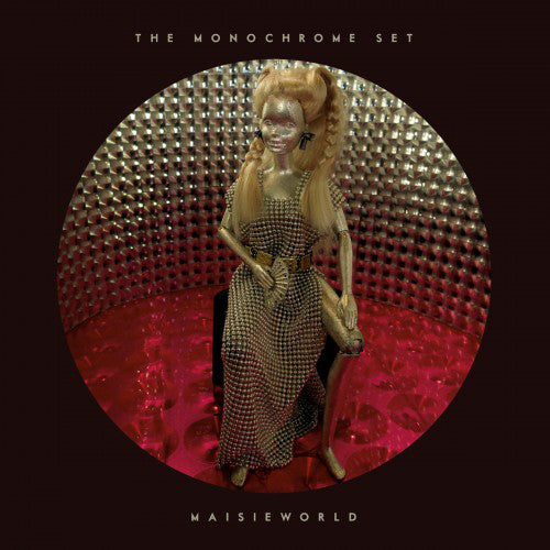 The Monochrome Set : Maisieworld (LP, Album + CD, Album)