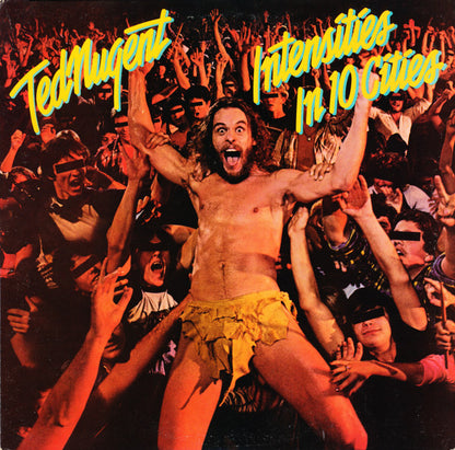 Ted Nugent : Intensities In 10 Cities (LP, Album)