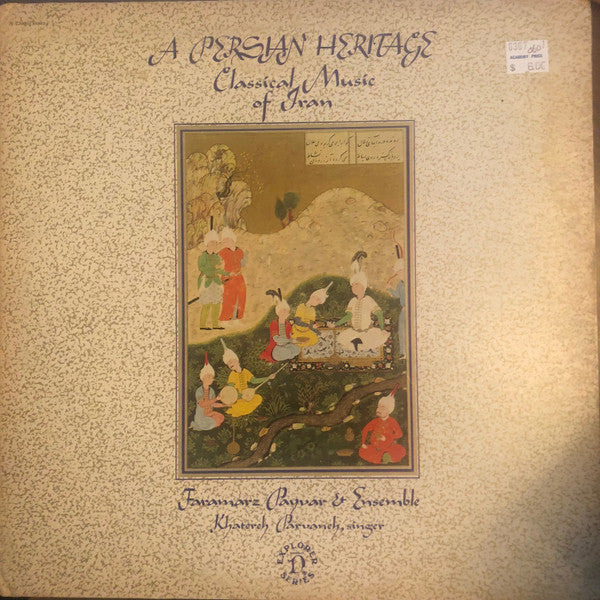 Faramarz Payvar & Ensemble : A Persian Heritage (Classical Music Of Iran) (LP)