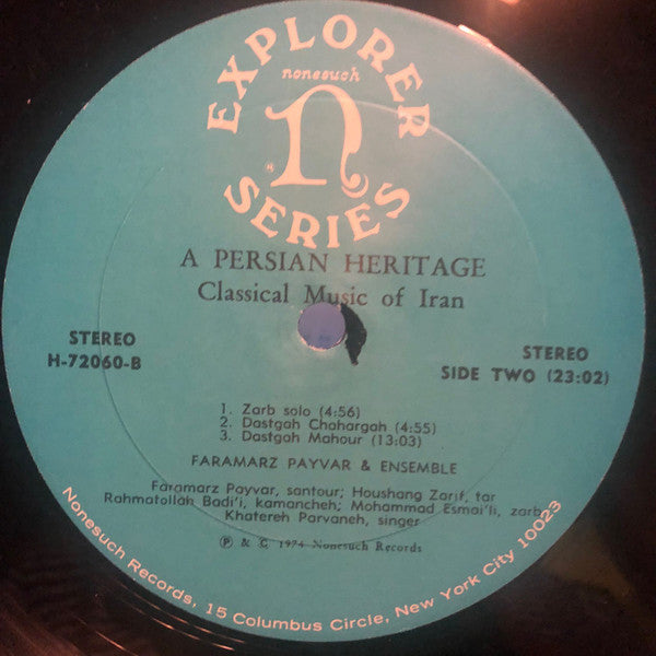 Faramarz Payvar & Ensemble : A Persian Heritage (Classical Music Of Iran) (LP)