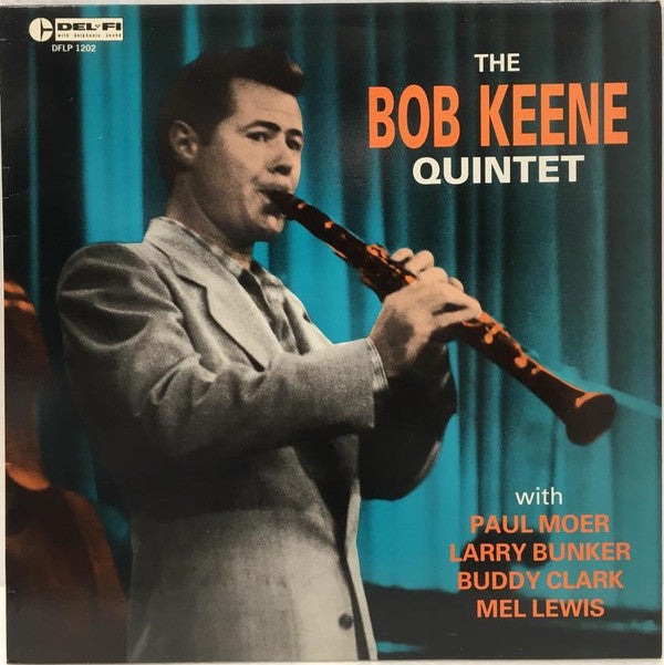 The Bob Keene Quintet : The Bob Keene Quintet (LP, Album, RE)