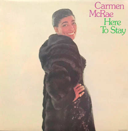 Carmen McRae : Here To Stay (LP, Comp, RE)