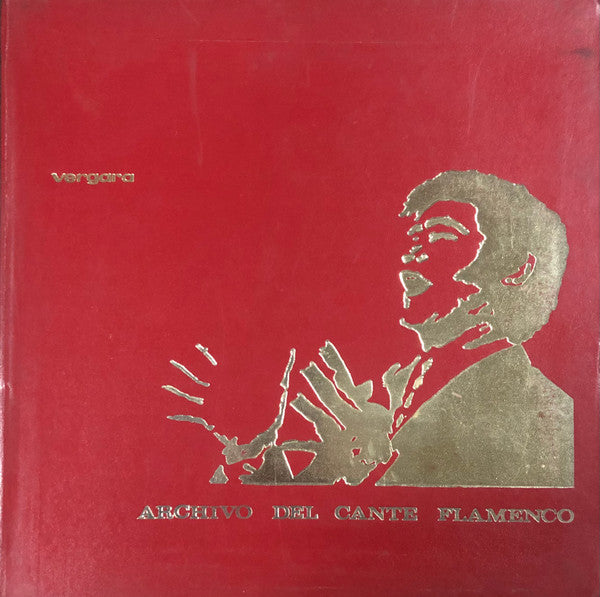 Various : Archivo Del Cante Flamenco (Box + 6xLP, Comp)
