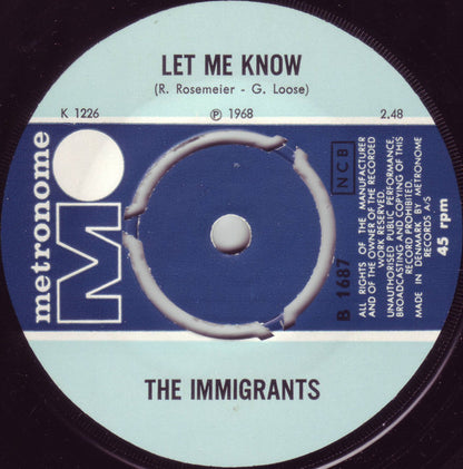 The Immigrants (3) : La Banda / Let Me Know (7", Single)