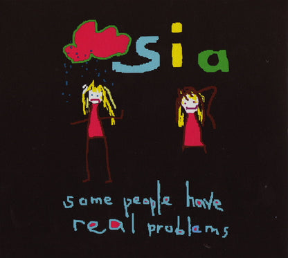 Sia : Some People Have Real Problems (CD, Album, Enh)
