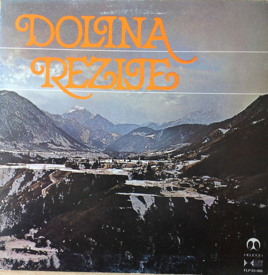 Rezijanska Folklorna Skupina : Dolina Rezije (LP)