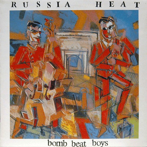 Russia Heat : Bomb Beat Boys (12")