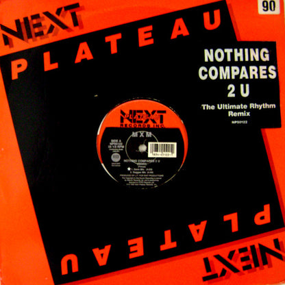 MXM / NYN (2) : Nothing Compares 2 U / Unexpected (12")