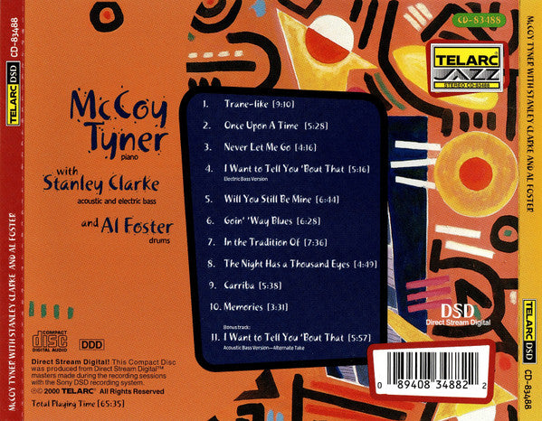 McCoy Tyner With Stanley Clarke And Al Foster : Mc Coy Tyner With Stanley Clarke And Al Foster (CD, Album, DSD)