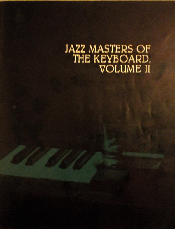 Nat King Cole, Erroll Garner, Bud Powell, Oscar Peterson : Jazz Masters Of The Keyboard Vol. II (4xLP, Comp, Mono, Mad + Box)