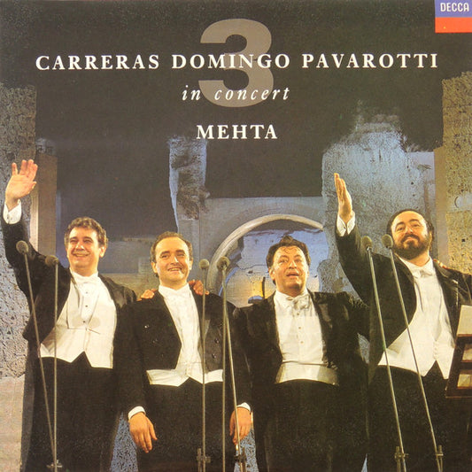 José Carreras, Placido Domingo, Luciano Pavarotti, Zubin Mehta : In Concert (LP, Album)