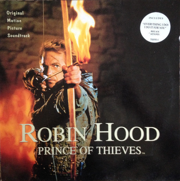 Michael Kamen : Robin Hood: Prince Of Thieves (Original Motion Picture Soundtrack) (LP, Album)