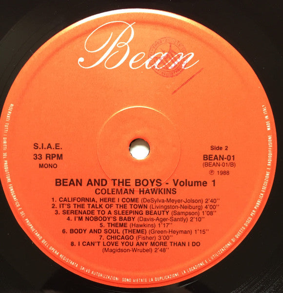 Coleman Hawkins : Bean And The Boys - Live And Uncommercial Recordings 1940-1965 Vol. 1 (LP, Comp, Mono)