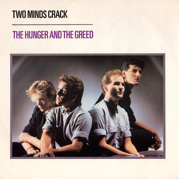 Two Minds Crack : The Hunger And The Greed (12", Single)