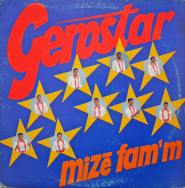 Gerostar : Mizé Fam'm (LP)
