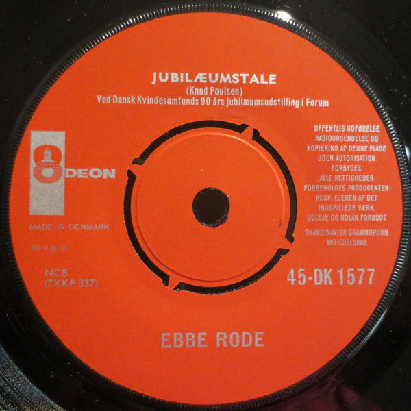 Ebbe Rode : Jubilæumstale (7")