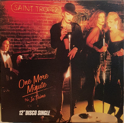 Saint Tropez : One More Minute / Je T'Aime (12", Single, Yel)