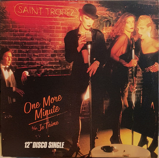 Saint Tropez : One More Minute / Je T'Aime (12", Single, Yel)