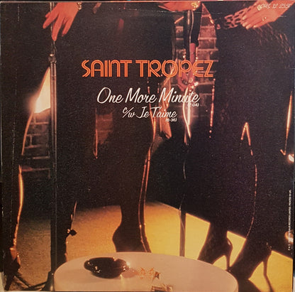 Saint Tropez : One More Minute / Je T'Aime (12", Single, Yel)