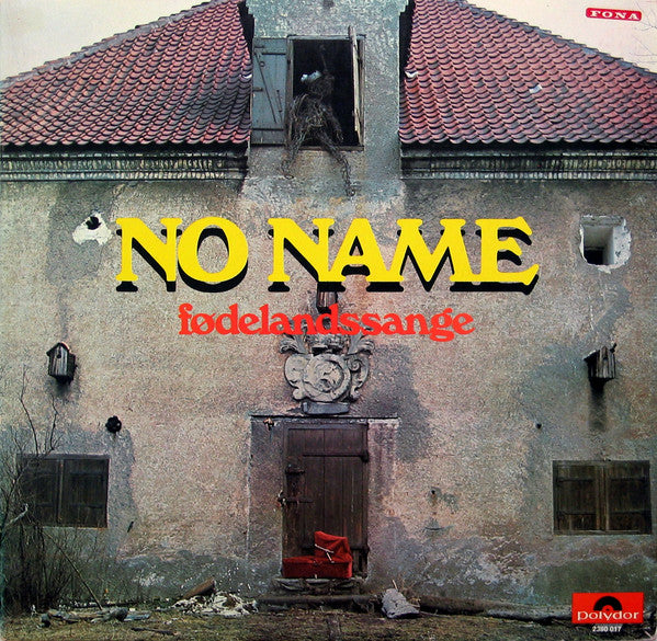 No Name (13) : Fødelandssange (LP, Album)