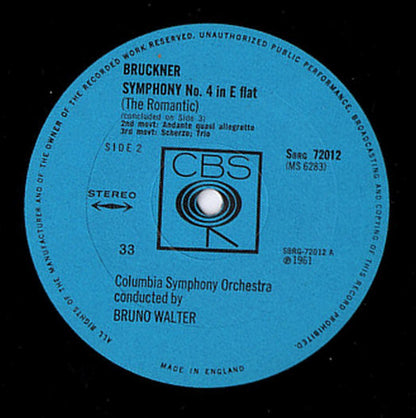 Bruno Walter Conducts Anton Bruckner, Richard Wagner, Columbia Symphony Orchestra, The Occidental College Concert Choir, Howard Swan : Symphony No. 4 ("The Romantic") / "Tannhauser" Overture & Venusberg Music. Record 2 (LP, Album, RE)