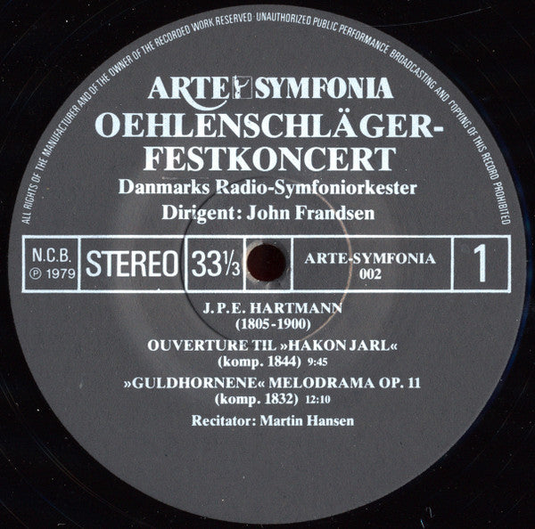 Danmarks Radios Symfoniorkester, John Frandsen, Martin Hansen (9) : Oehlenschläger Festkoncert (LP)