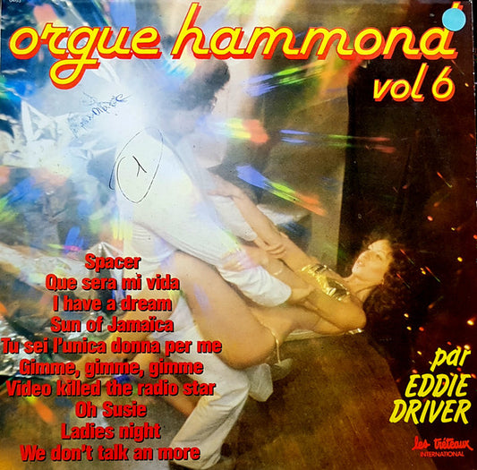 Eddy Driver : Orgue Hammond Vol. 6 (LP, Album)